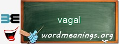WordMeaning blackboard for vagal